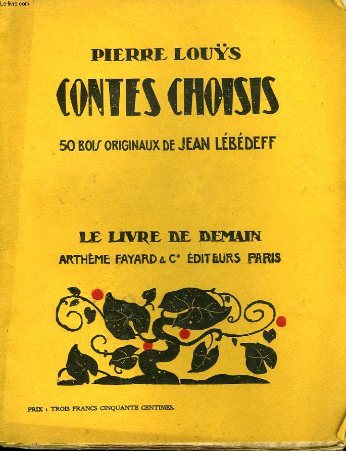 CONTES CHOISIS. 50 BOIS ORIGINAUX DE JEAN LEBEDEFF. LE LIVRE DE DEMAIN N 78.