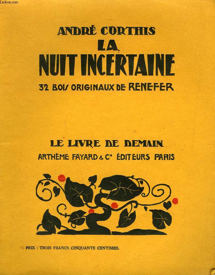 LA NUIT INCERTAINE. 32 BOIS ORIGINAUX DE RENEFER. LE LIVRE DE DEMAIN N 126.
