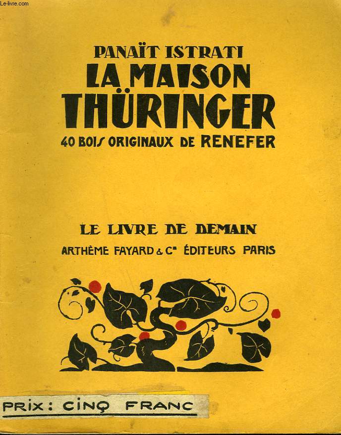 LA MAISON THURINGER. 40 BOIS ORIGINAUX DE RENEFER. LE LIVRE DE DEMAIN N 149.
