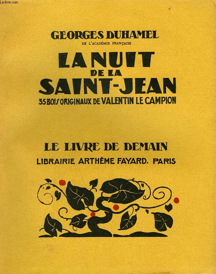 LA NUIT DE LA SAINT JEAN. 35 BOIS ORIGINAUX DE VALENTIN LE CAMPION. LE LIVRE DE DEMAIN N 189.
