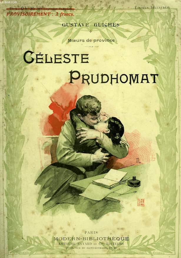 CELESTE PRUDHOMAT. COLLECTION MODERN BIBLIOTHEQUE.