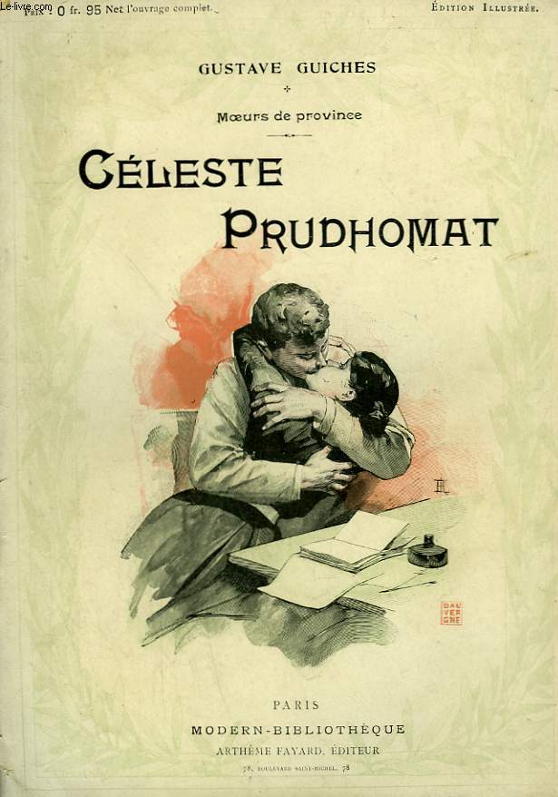 CELESTE PRUDHOMAT. COLLECTION MODERN BIBLIOTHEQUE.