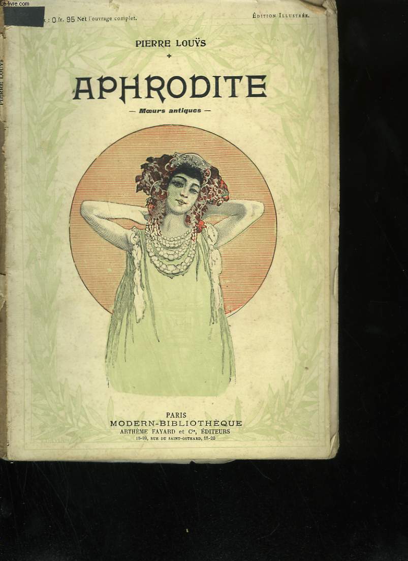APHRODITE. MOEURS ANTIQUES. COLLECTION MODERN BIBLIOTHEQUE.