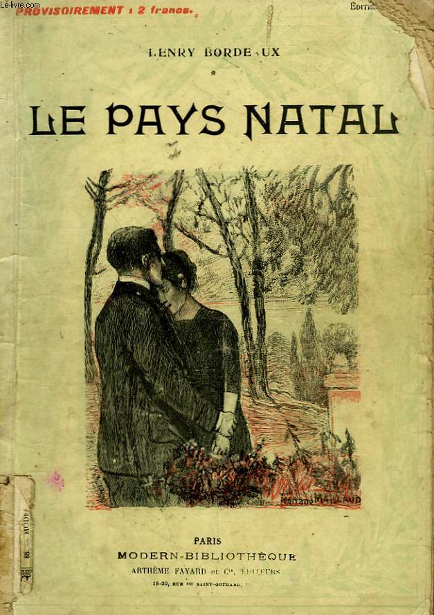 LE PAYS NATAL. COLLECTION MODERN BIBLIOTHEQUE.