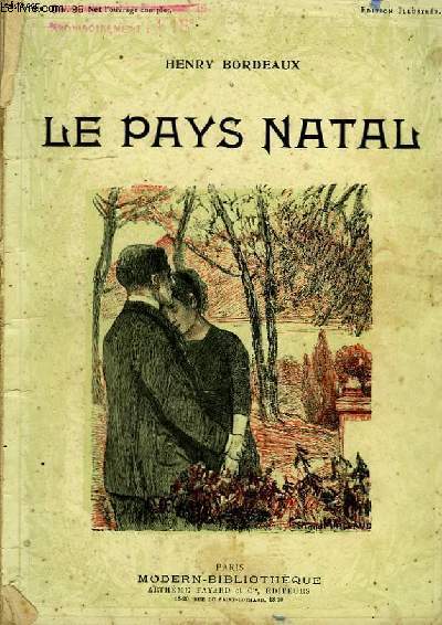 LE PAYS NATAL. COLLECTION MODERN BIBLIOTHEQUE.
