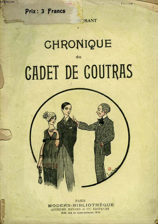 CHRONIQUE DU CADET DE COUTRAS. COLLECTION MODERN BIBLIOTHEQUE.