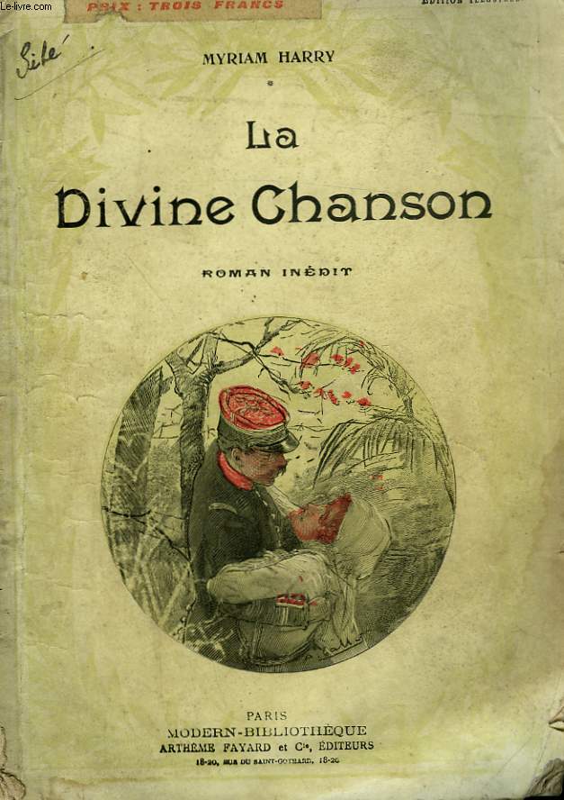 LA DIVINE CHANSON. ROMAN INEDIT. COLLECTION MODERN BIBLIOTHEQUE.