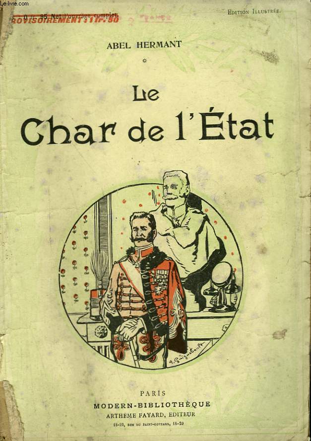 LE CHAR DE L'ETAT. COLLECTION MODERN BIBLIOTHEQUE.