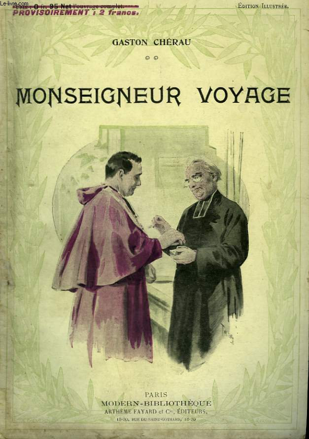 MONSEIGNEUR VOYAGE. COLLECTION MODERN BIBLIOTHEQUE.