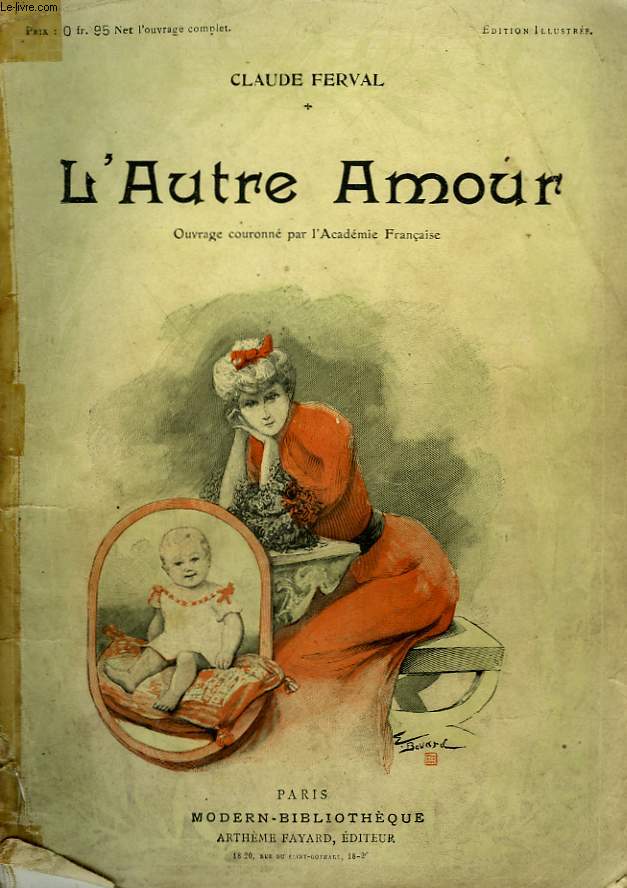 L'AUTRE AMOUR. COLLECTION MODERN BIBLIOTHEQUE.