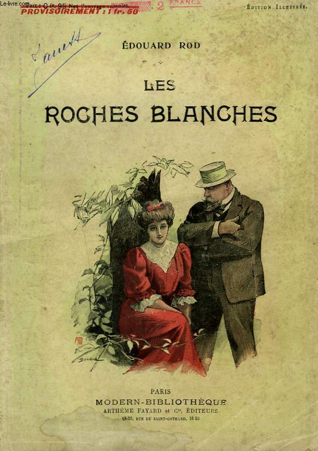 LES ROCHES BLANCHES. COLLECTION MODERN BIBLIOTHEQUE.