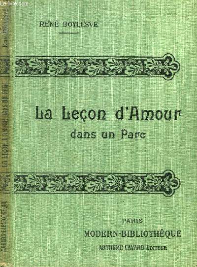 LA LECON D'AMOUR DANS UN PARC.
