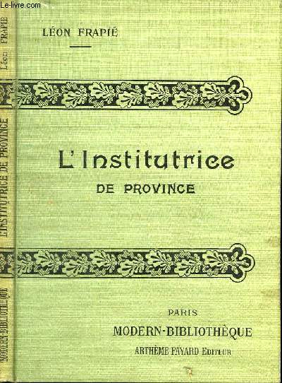 L'INSTITUTRICE DE PROVINCE.