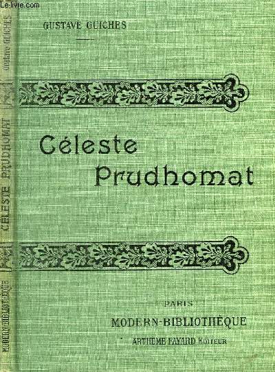 CELESTE PRUDHOMAT. MOEURS DE PROVINCE.