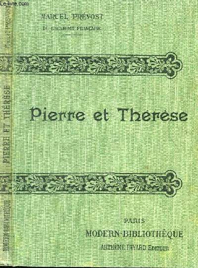 PIERRE ET THERESE.