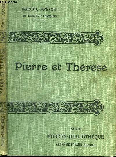 PIERRE ET THERESE.