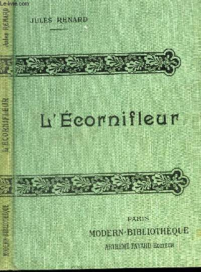 L'ECORNIFLEUR.