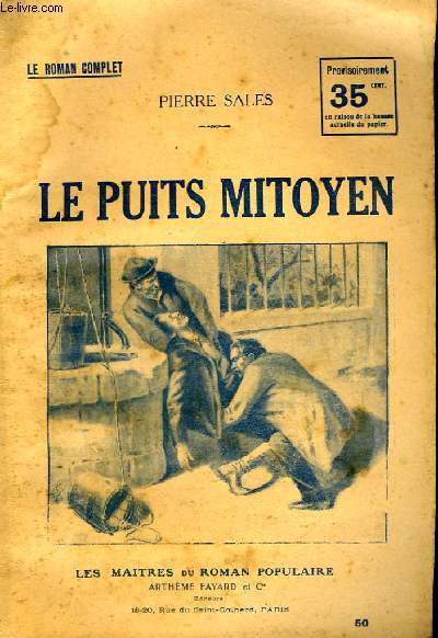 LE PUITS MITOYEN.