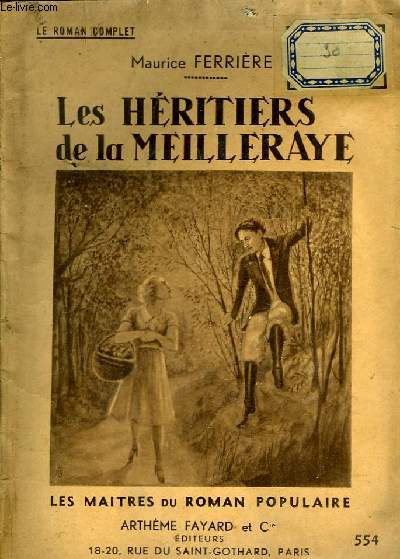 LES HERITIERS DE LA MEILLERAYE.