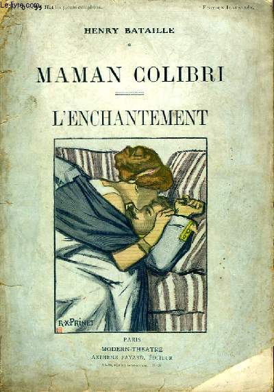 MAMAN COLIBRI SUIVI DE L'ENCHANTEMENT.