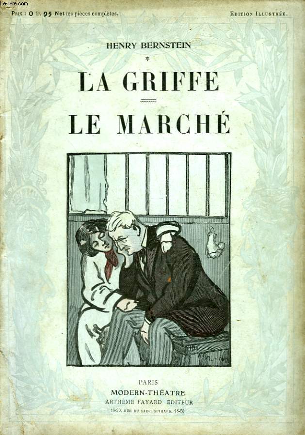 LA GRIFFE SUIVI DE LE MARCHE.