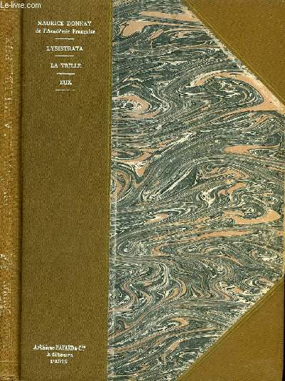 LYSISTRATA SUIVI DE LA VRILLE SUIVI DE EUX.