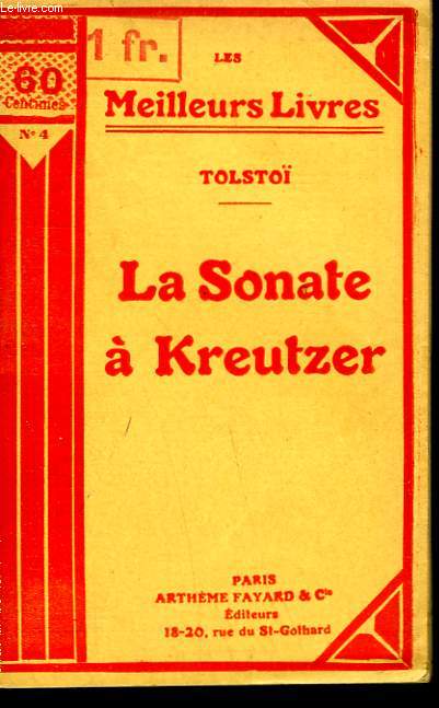 LA SONATE A KREUTZER. COLLECTION : LES MEILLEURS LIVRES N 4.