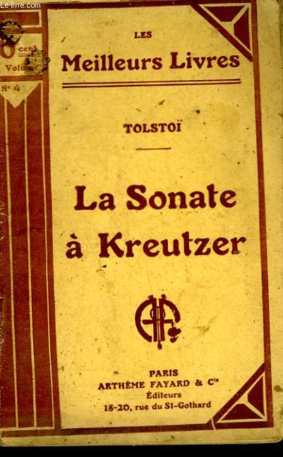 LA SONATE A KREUTZER. COLLECTION : LES MEILLEURS LIVRES N 4.