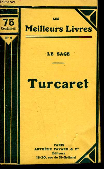 TURCARET. COLLECTION : LES MEILLEURS LIVRES N 9.