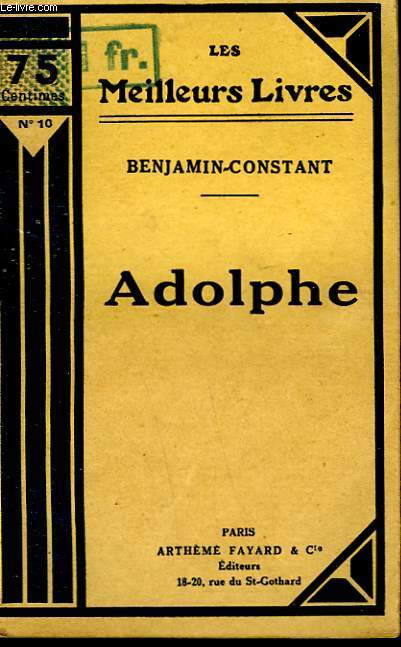 ADOLPHE. COLLECTION : LES MEILLEURS LIVRES N 10.