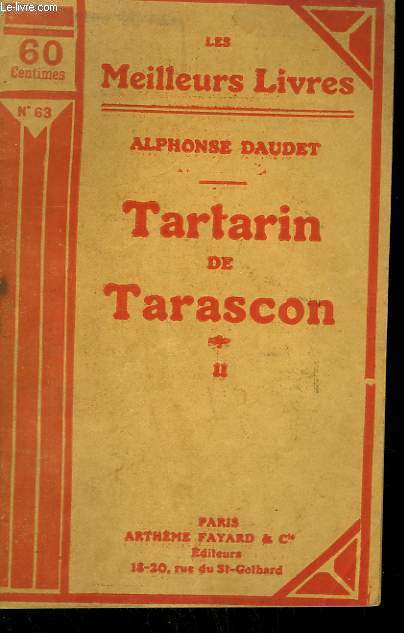 TARTARIN DE TARASCON TOME 2. COLLECTION : LES MEILLEURS LIVRES N 63.