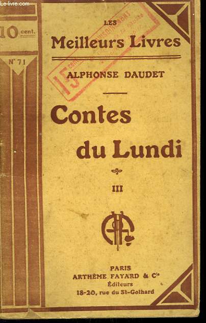 CONTES DU LUNDI. TOME 3. COLLECTION : LES MEILLEURS LIVRES N 71.