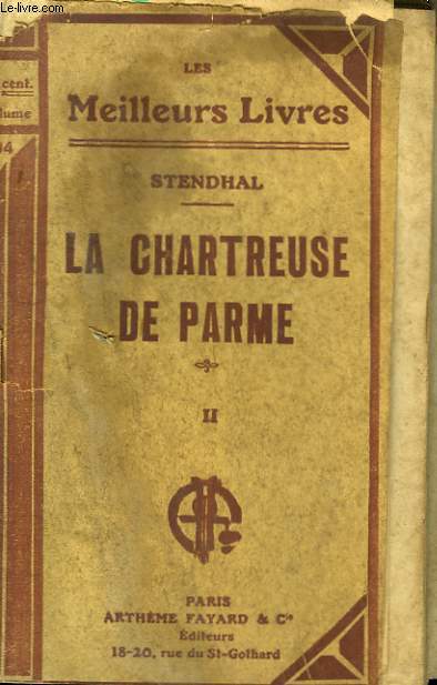 LA CHARTREUSE DE PARME. TOME 2. COLLECTION : LES MEILLEURS LIVRES N 94.