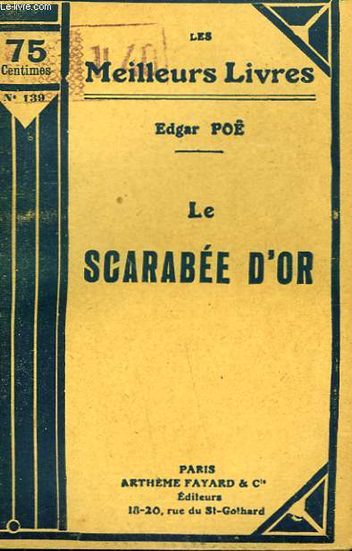 LE SCARABEE D'OR. COLLECTION : LES MEILLEURS LIVRES N 139.