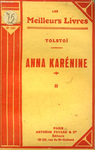 ANNA KARENINE. TOME 2. COLLECTION : LES MEILLEURS LIVRES N° 151.