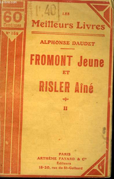 FROMONT JEUNE ET RISLER AINE. TOME 2. COLLECTION : LES MEILLEURS LIVRES N 155.