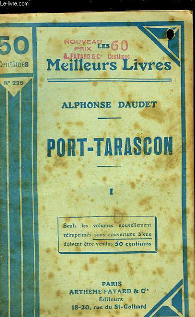 PORT TARASCON - TOME 1