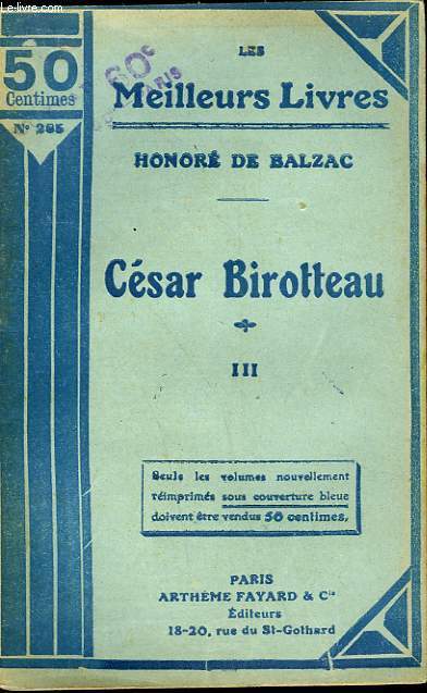 HISTOIRE DE LA GRANDEUR ET DE LA DECADENCE DE CESAR BIRROTEAU - TOME 3