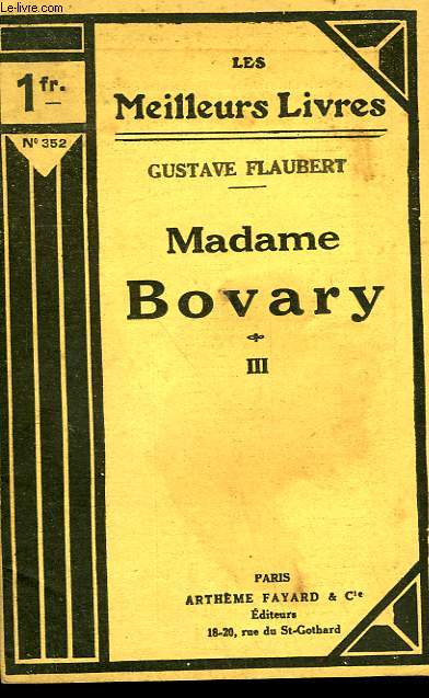MADAME BOVARY - TOME 3