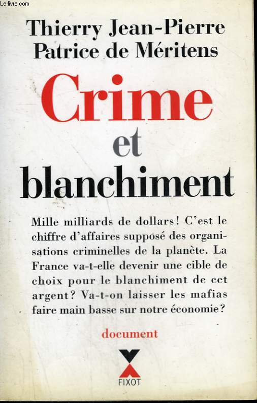CRIME ET BLANCHIMENT.