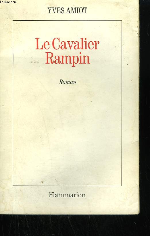 LE CAVALIER RAMPIN.