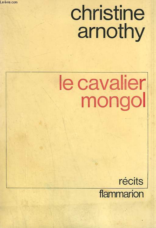 LE CAVALIER MONGOL.