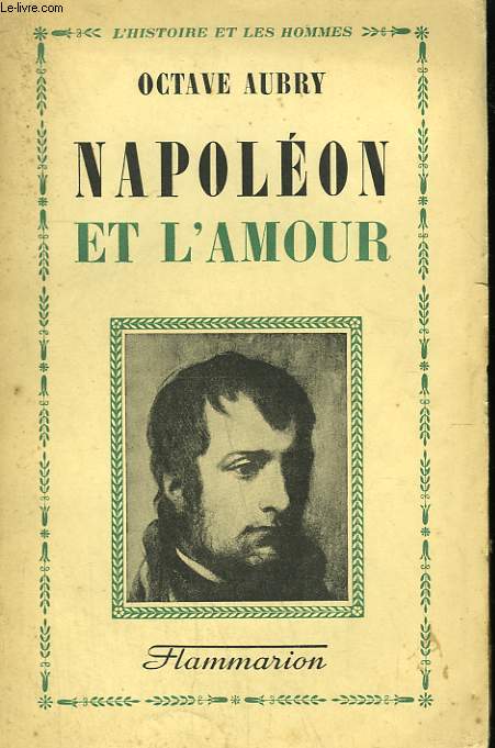 NAPOLEON ET L'AMOUR.