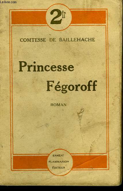 PRINCESSE FEGOROFF.