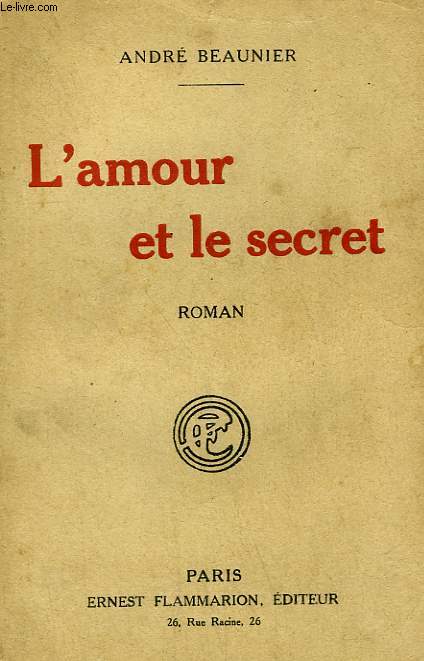 L'AMOUR ET LE SECRET.