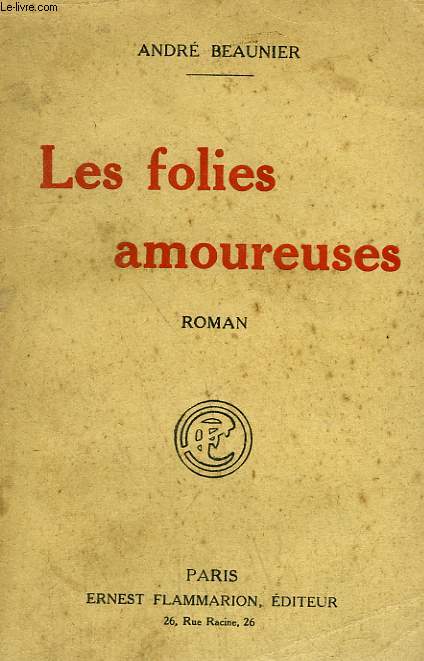 LES FOLIES AMOUREUSES.