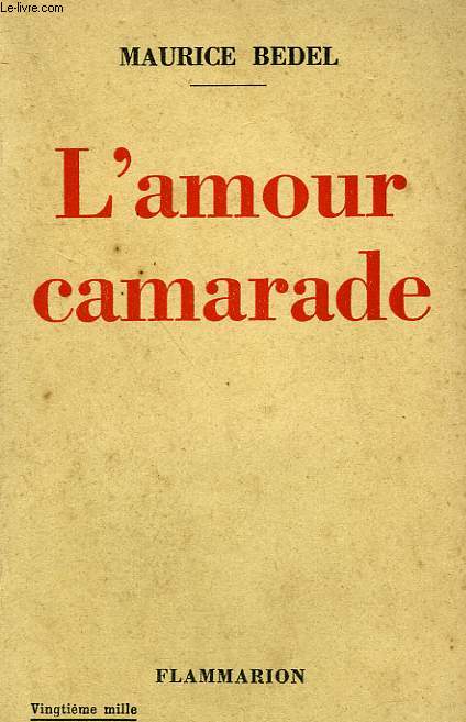 L'AMOUR CAMARADE.
