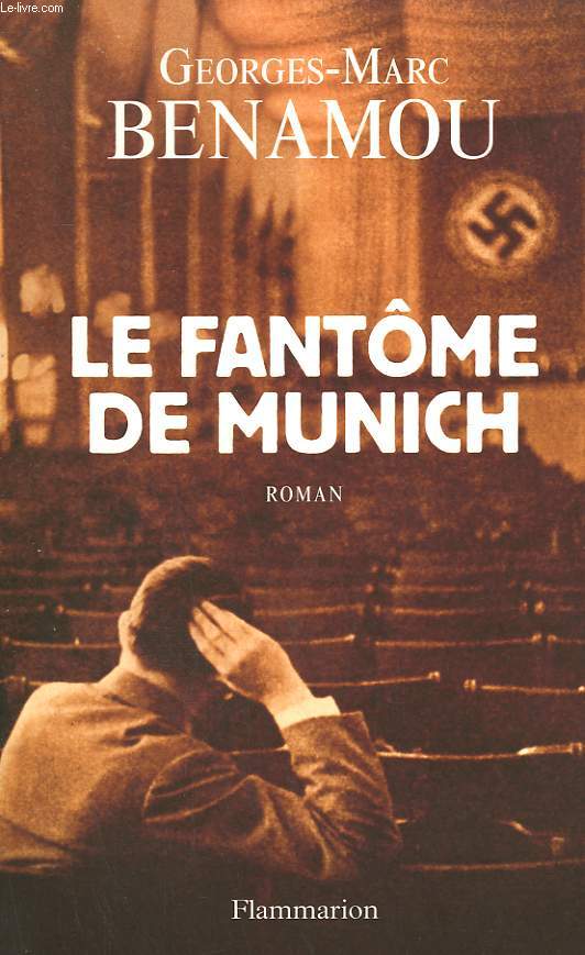 LE FANTOME DE MUNICH.