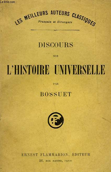 DISCOURS SUR L'HISTOIRE UNIVERSELLE.