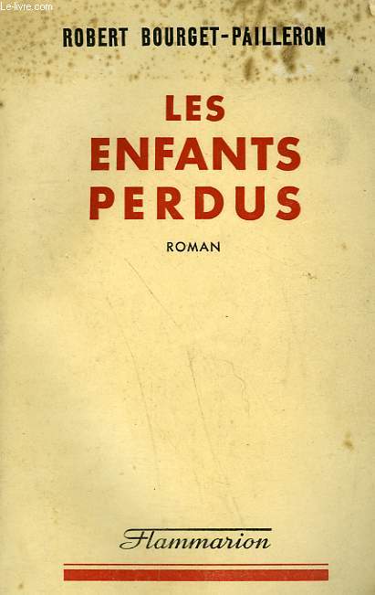 LES ENFANTS PERDUS.